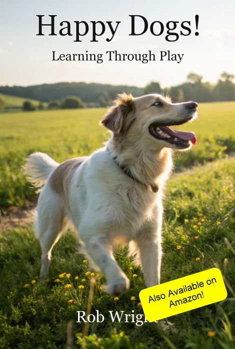 Happy Dogs! Learning Through Play